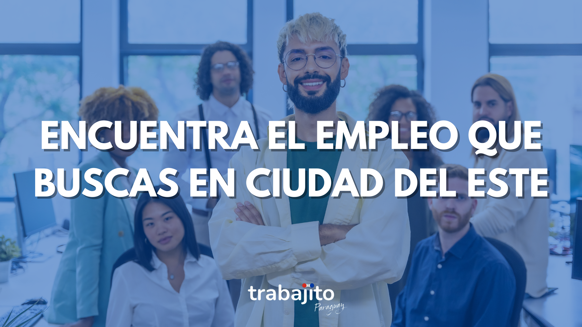 ¿Buscas empleo en Ciudad del Este? Encuentra oportunidades con Trabajito Paraguay