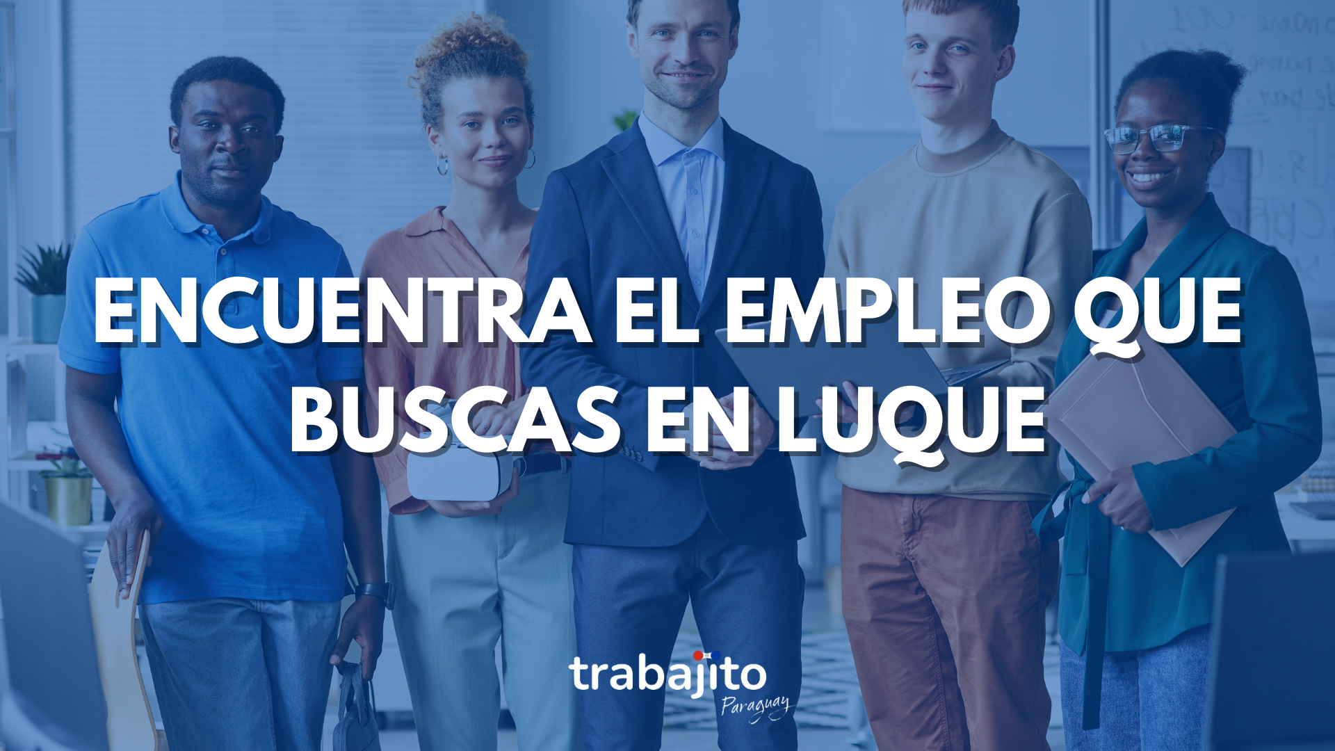 Encuentra empleo en Luque con Trabajito Paraguay: Fácil, rápido y sin complicaciones